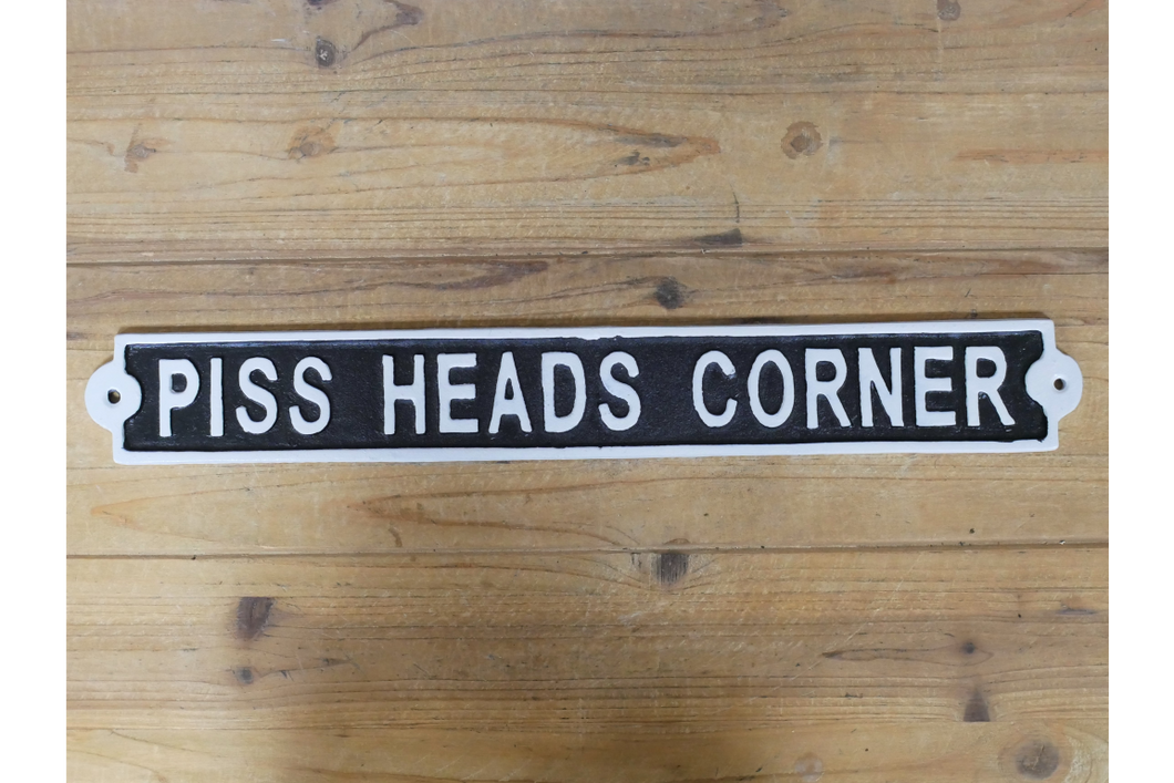 Piss Head Corner Cast Iron Sign