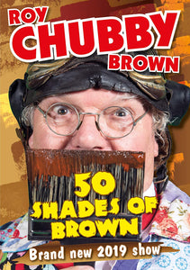 Roy "Chubby" Brown 50 Shades of Brown DVD (18) - The Celebrity Gift Company
