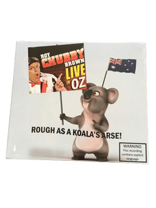 Roy "Chubby" Brown  Live in Oz CD - Rough As A Koalas Arse (Brand New Release) - The Celebrity Gift Company