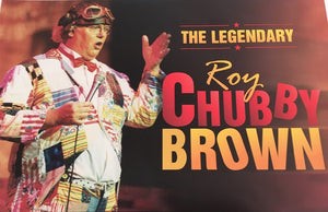 Roy "Chubby" Brown A3 Advertising Poster