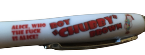 Roy "Chubby" Brown pen - Alice - The Celebrity Gift Company