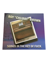 Load image into Gallery viewer, Roy &quot;Chubby&quot; Brown - Songs in The Key of F**** - Brand New Release - The Celebrity Gift Company
